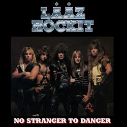 laazrockit_nostrangertodangerre-release