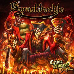 swashbuckle_-_crime_always_pays_artwork