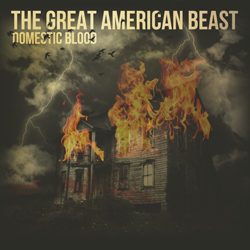 thegreatamericanbeast_domesticblood
