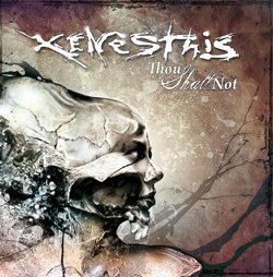 xenesthis_thoushaltnot