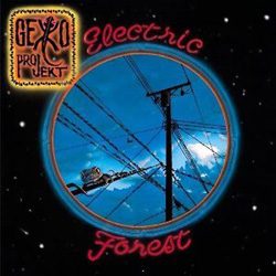 gekkoproject electricforest