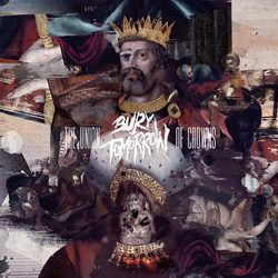 burytomorrow theunionofcrowns