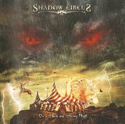 shadowcircus onadarkandstormynight