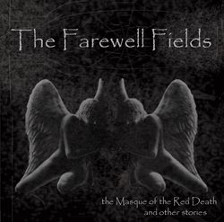 thefarewellfields themasqueofreddeath