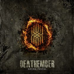 deathember goingpostal