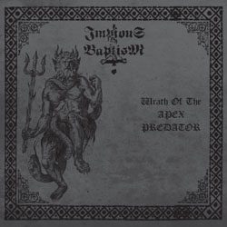 impiousbaptism wrathoftheapexpredator