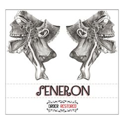 seneron orderrestored