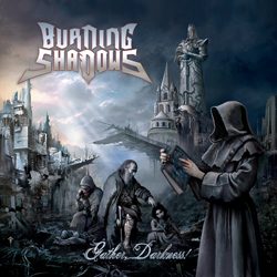 burningshadows gatherdarkness