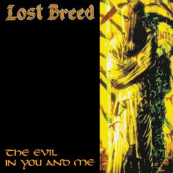 lostbreed theevilinyouanme