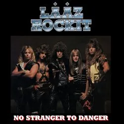 laazrockit_nostrangertodangerre-release