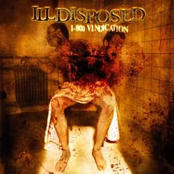 illdisposed_1-800vindication_reissue