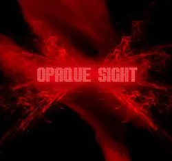 opaquesight_indarknessisee