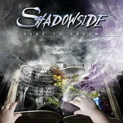 shadowside_daretodream