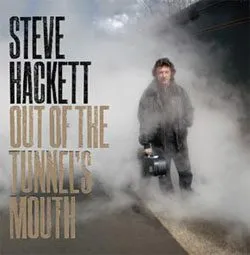 stevehackett_outofthetunnelsmouth