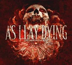as_i_lay_dying_-_the_powerless_rise_-_250