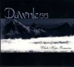 dawnless_whilehoperemains
