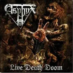 asphyx_livedeathdoom