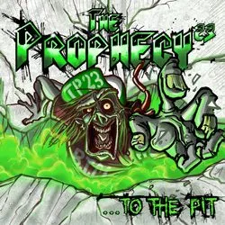 theprophecy_tothepit