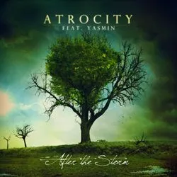 atrocity_feat_yasmin_-_after_the_storm_artwork