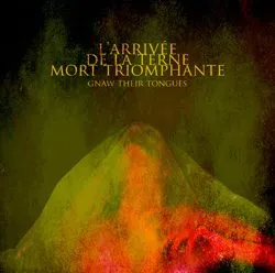 gnaw_their_tongues_-_larrive_de_la_terne_mort_triomphante_artwork