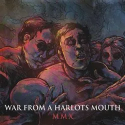 war_from_a_harlots_mouth_-_mmx_artwork