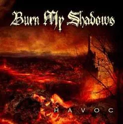 burnmyshadows_havoc