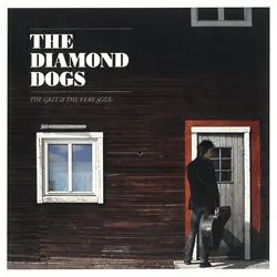 diamond_dogs_-_the_grit_and_the_very_soul_artwork