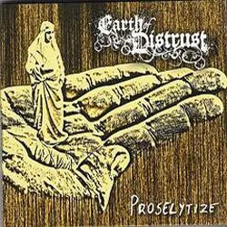 earthofdistrust_proselytize