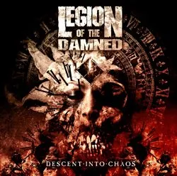 legionofthedamned_descentintochaos