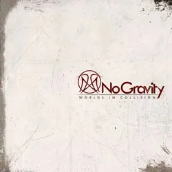 no_gravity_-_worlds_in_colliision_artwork