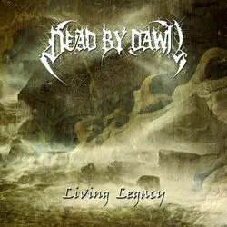 deadbydawn_livinglegacy