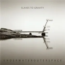 slavestogravity_underwaterouterspace