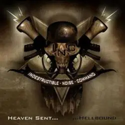 indestructiblenoisecommand_heavensent_hellbound