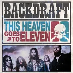 backdraft_thisheavengoestoeleven