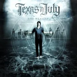 texasinjuly_onereality