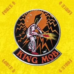 kingmob_force9