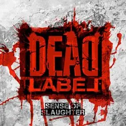 deadlabel_senseofslaughter