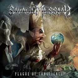 savagemessiah_plagueofconscience