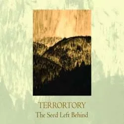 terrortory_theseedleftbehind