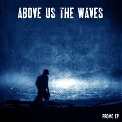 aboveusthewaves_promoep