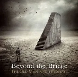 beyondthebridge_theoldmanandthespirit