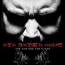 eyebeyondsight_thesunandtheflood