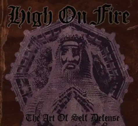 highonfire_theartofselfdefense