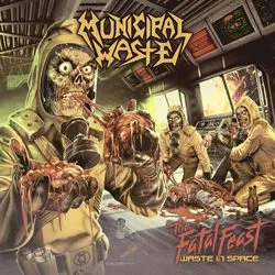 municipalwaste_thefatalfeast