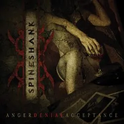 spineshank_angerdenialacceptance