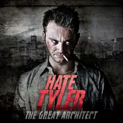 hatetyler thegreatarchitect