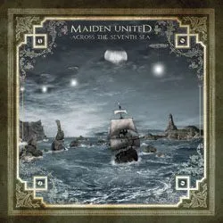 maidenunited acrosstheseventhsea