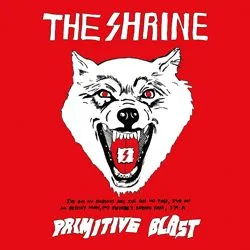 theshrine primitiveblast