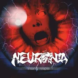 neuronia insanityrelapse