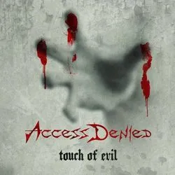 accessdenied touchofevil